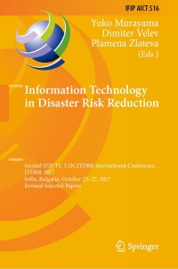 Imagen de portada: Information Technology in Disaster Risk Reduction 9783030182922