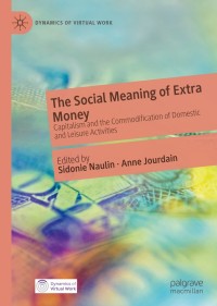 Titelbild: The Social Meaning of Extra Money 9783030182960
