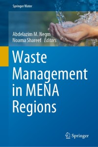 Cover image: Waste Management in MENA Regions 9783030183493