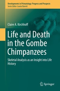 Imagen de portada: Life and Death in the Gombe Chimpanzees 9783030183547