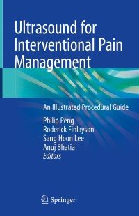 Cover image: Ultrasound for Interventional Pain Management 9783030183707