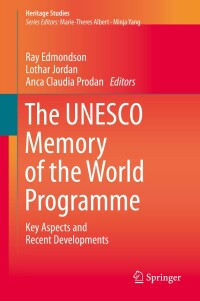 Cover image: The UNESCO Memory of the World Programme 9783030184407