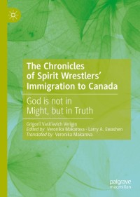 Cover image: The Chronicles of Spirit Wrestlers' Immigration to Canada 9783030185244