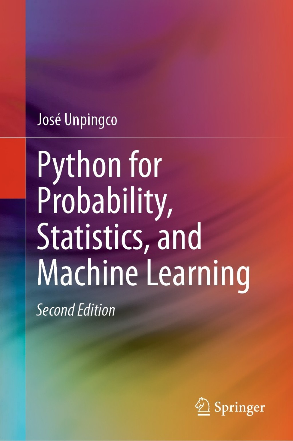 Python for Probability, Statistics, and Machine Learning 2nd Edition