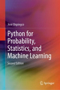 Immagine di copertina: Python for Probability, Statistics, and Machine Learning 2nd edition 9783030185442