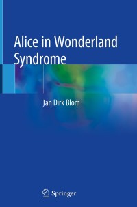 Cover image: Alice in Wonderland Syndrome 9783030186081