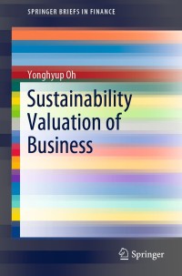 صورة الغلاف: Sustainability Valuation of Business 9783030186470