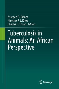 Cover image: Tuberculosis in Animals: An African Perspective 9783030186883