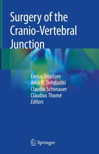 Cover image: Surgery of the Cranio-Vertebral Junction 9783030186999