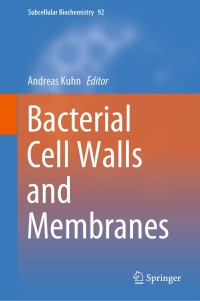 صورة الغلاف: Bacterial Cell Walls and Membranes 1st edition 9783030187675