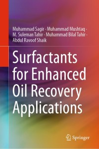 Titelbild: Surfactants for Enhanced Oil Recovery Applications 9783030187842