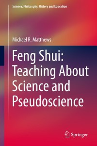 Cover image: Feng Shui: Teaching About Science and Pseudoscience 9783030188214