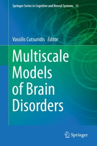 Cover image: Multiscale Models of Brain Disorders 9783030188290