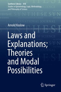 Cover image: Laws and Explanations; Theories and Modal Possibilities 9783030188450