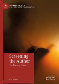 Cover image: Screening the Author 9783030188498