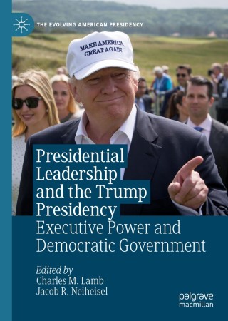 Cover image: Presidential Leadership and the Trump Presidency 9783030189785