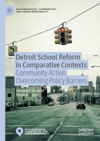 Imagen de portada: Detroit School Reform in Comparative Contexts 9783030190101