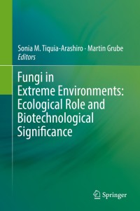 Imagen de portada: Fungi in Extreme Environments: Ecological Role and Biotechnological Significance 9783030190293