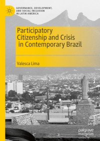 Cover image: Participatory Citizenship and Crisis in Contemporary Brazil 9783030191191