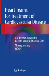 Cover image: Heart Teams for Treatment of Cardiovascular Disease 9783030191238