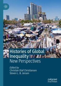 Cover image: Histories of Global Inequality 9783030191627