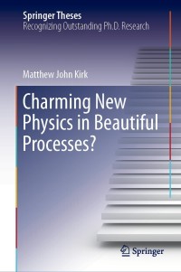 Cover image: Charming New Physics in Beautiful Processes? 9783030191962