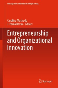 Cover image: Entrepreneurship and Organizational Innovation 9783030192884