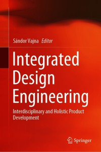 Cover image: Integrated Design Engineering 1st edition 9783030193560