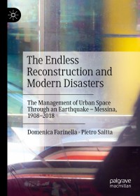 表紙画像: The Endless Reconstruction and Modern Disasters 9783030193607