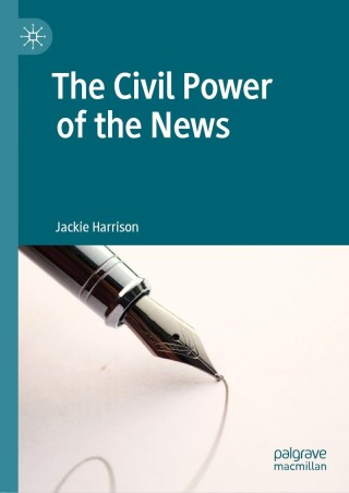 Cover image: The Civil Power of the News 9783030193805