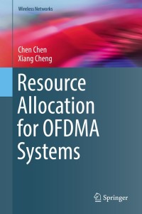 Cover image: Resource Allocation for OFDMA Systems 9783030193911