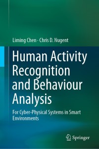 Cover image: Human Activity Recognition and Behaviour Analysis 9783030194079