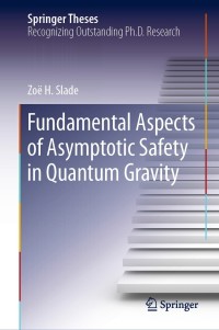 Imagen de portada: Fundamental Aspects of Asymptotic Safety in Quantum Gravity 9783030195069
