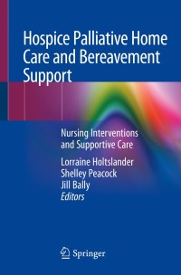 Cover image: Hospice Palliative Home Care and Bereavement Support 9783030195342