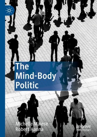 Imagen de portada: The Mind-Body Politic 9783030195458