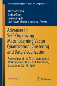 صورة الغلاف: Advances in Self-Organizing Maps, Learning Vector Quantization, Clustering and Data Visualization 9783030196417