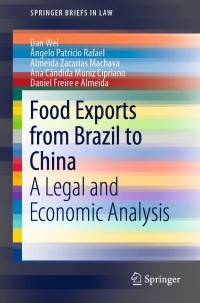 表紙画像: Food Exports from Brazil to China 9783030196448