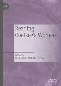 Cover image: Reading Coetzee's Women 9783030197766