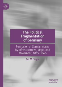 Imagen de portada: The Political Fragmentation of Germany 9783030198268