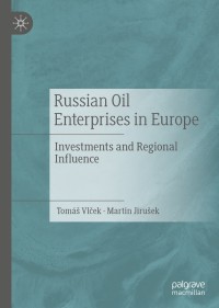 表紙画像: Russian Oil Enterprises in Europe 9783030198381