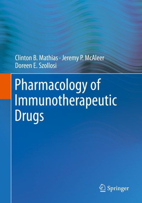 Pharmacology of Immunotherapeutic Drugs - FULL INSTANT DOWNLOAD | PDF DOCX EPUB