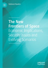 Imagen de portada: The New Frontiers of Space 9783030199401