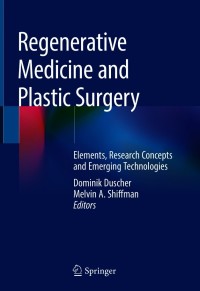 Omslagafbeelding: Regenerative Medicine and Plastic Surgery 9783030199579