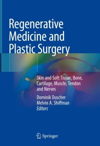 Cover image: Regenerative Medicine and Plastic Surgery 9783030199616