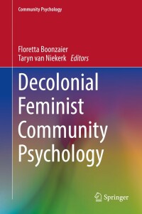 Imagen de portada: Decolonial Feminist Community Psychology 9783030200008