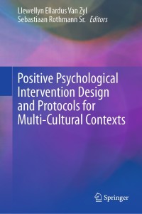Imagen de portada: Positive Psychological Intervention Design and Protocols for Multi-Cultural Contexts 9783030200190