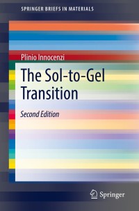 Cover image: The Sol-to-Gel Transition 2nd edition 9783030200299