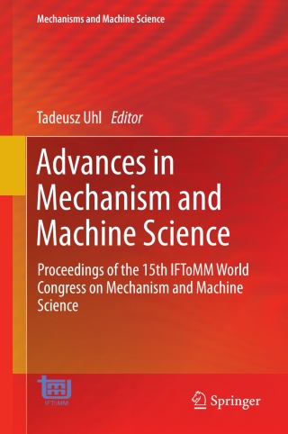 表紙画像: Advances in Mechanism and Machine Science 9783030201302