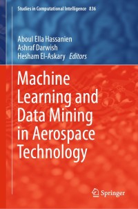 Cover image: Machine Learning and Data Mining in Aerospace Technology 9783030202118