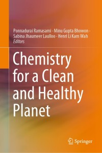 表紙画像: Chemistry for a Clean and Healthy Planet 9783030202828